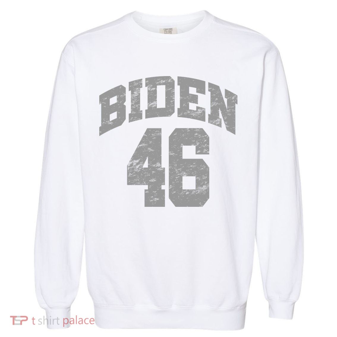 Joe Biden 46 Garment-Dyed Sweatshirt