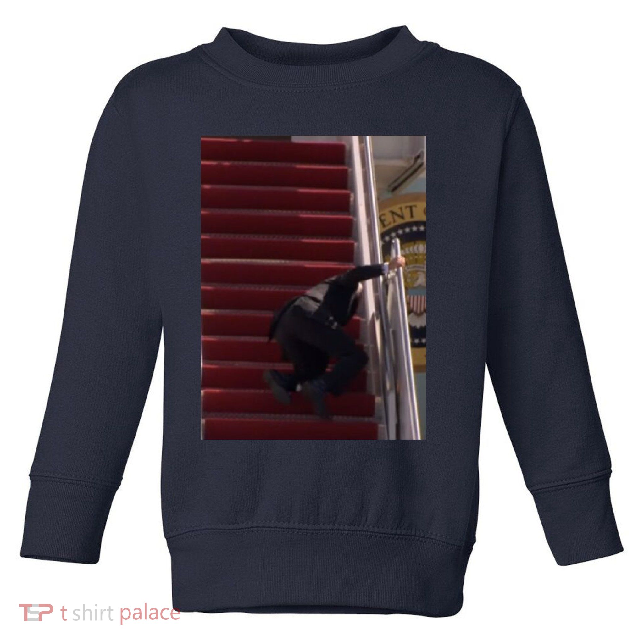 Joe Biden Big Fall Stumbling Toddler Sweatshirt