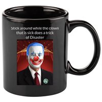 Joe Biden Clown Disaster Funny USA 11oz C Handle Ceramic Mug