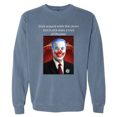 Joe Biden Clown Disaster Funny USA Garment-Dyed Sweatshirt