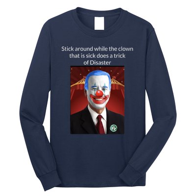 Joe Biden Clown Disaster Funny USA Long Sleeve Shirt