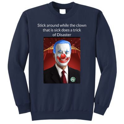 Joe Biden Clown Disaster Funny USA Sweatshirt