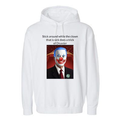 Joe Biden Clown Disaster Funny USA Garment-Dyed Fleece Hoodie