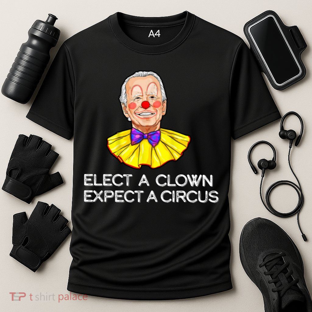 Joe Biden Elected A Clown Circus Performance Shirt