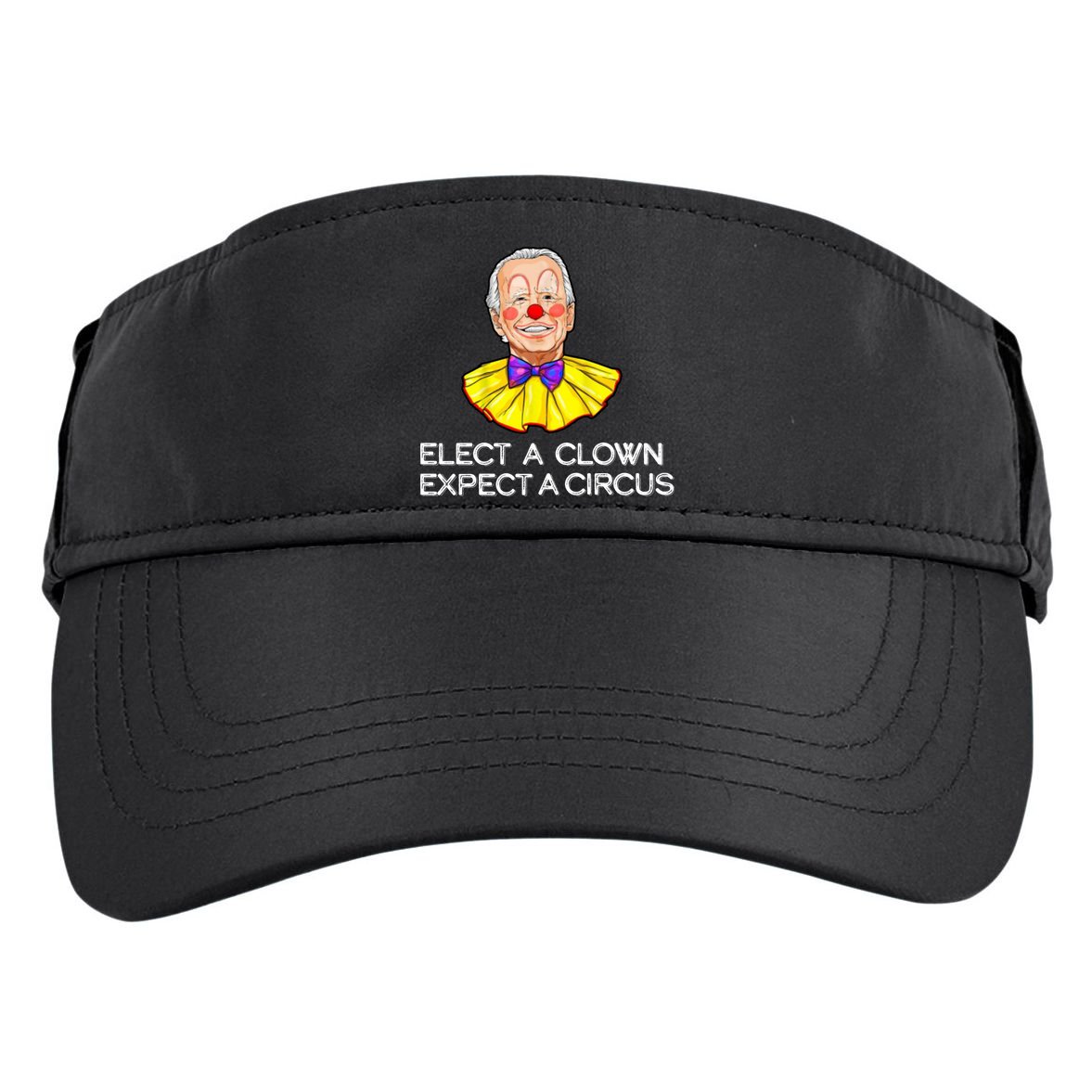 Joe Biden Elected A Clown Circus Adult Drive Performance Visor