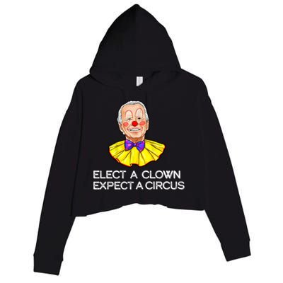 Joe Biden Elected A Clown Circus Crop Fleece Hoodie