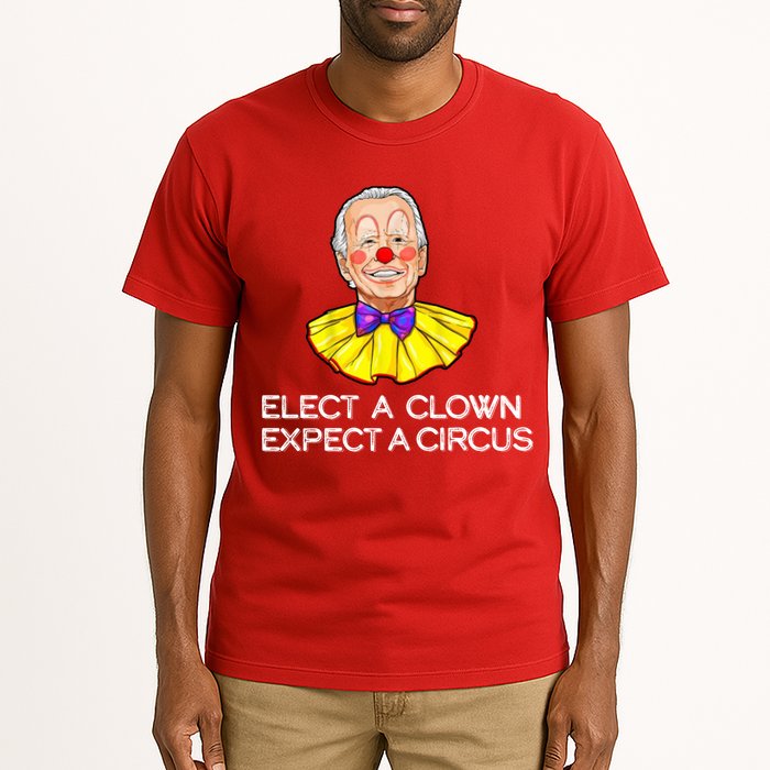 Joe Biden Elected A Clown Circus Tall T-Shirt