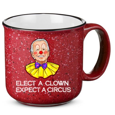 Joe Biden Elected A Clown Circus 15oz Campfire Ceramic Mug
