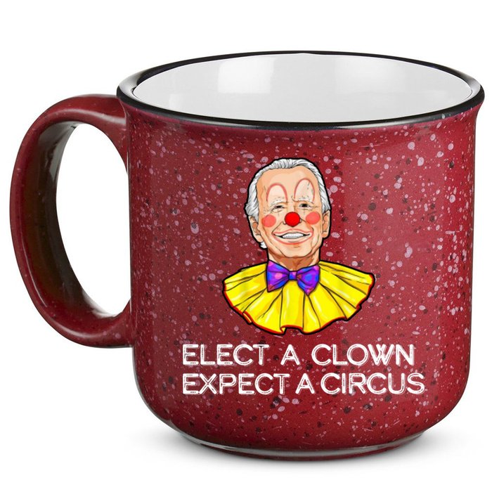 Joe Biden Elected A Clown Circus 15oz Campfire Ceramic Mug