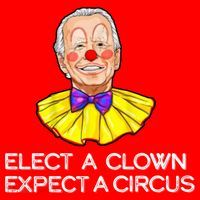 Joe Biden Elected A Clown Circus Poster