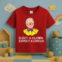 Joe Biden Elected A Clown Circus Toddler T-Shirt