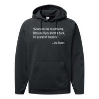 Joe Biden Funny Quote Performance Fleece Hoodie