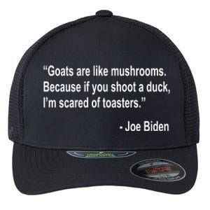 Joe Biden Funny Quote Flexfit Unipanel Trucker Cap