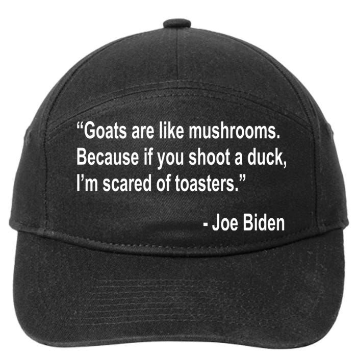 Joe Biden Funny Quote 7-Panel Snapback Hat