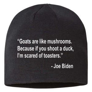 Joe Biden Funny Quote Sustainable Beanie