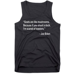 Joe Biden Funny Quote Tank Top