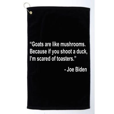 Joe Biden Funny Quote Golf Towel