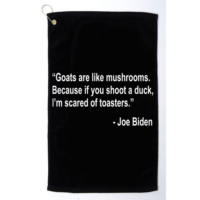 Joe Biden Funny Quote Golf Towel