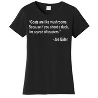 Joe Biden Funny Quote Women's T-Shirt