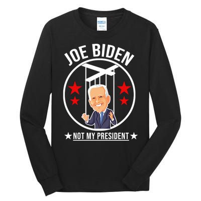 Joe Biden Not My President Puppet Funny Tall Long Sleeve T-Shirt