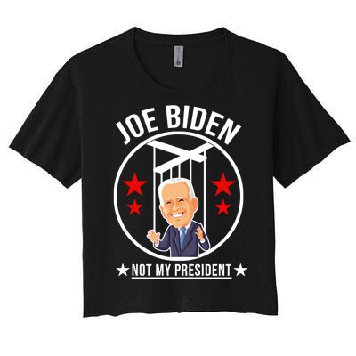 Joe Biden Not My President Puppet Funny Women's Crop Top Tee