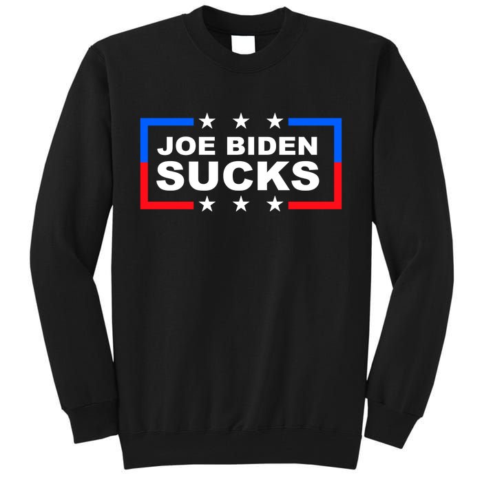 Joe Biden Sucks Tall Sweatshirt