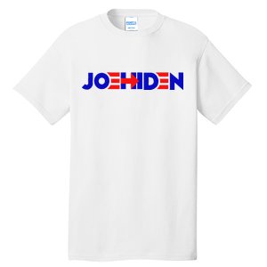 Joe Hiden Funny Anti Binden Tall T-Shirt