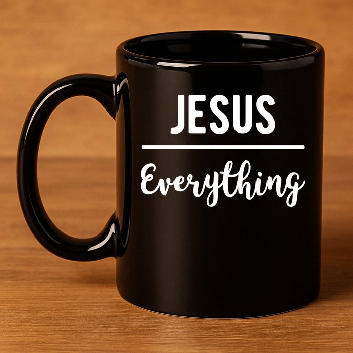 Jesus Over Everything Christian Faith 11oz C Handle Ceramic Mug