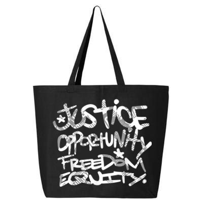 Justice Opportunity Equity Freedom 25L Jumbo Tote