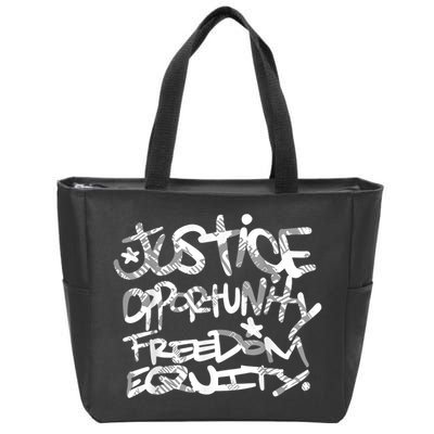 Justice Opportunity Equity Freedom Zip Tote Bag