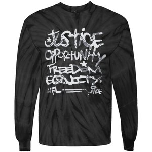 Justice Opportunity Equity Freedom Tie-Dye Long Sleeve Shirt