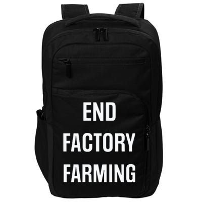 John Oberg End Factory Farming Impact Tech Backpack