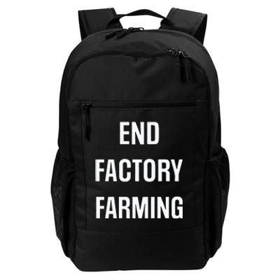 John Oberg End Factory Farming Daily Commute Backpack