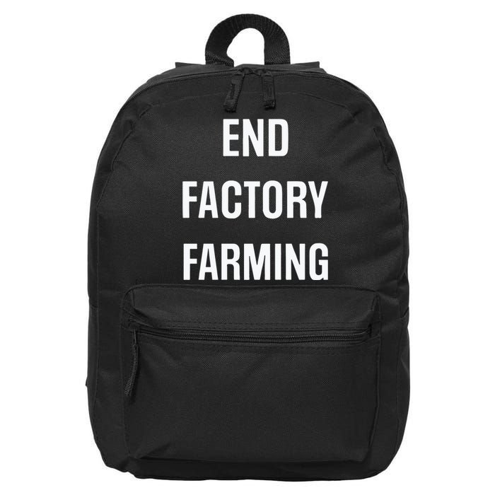 John Oberg End Factory Farming 16 in Basic Backpack