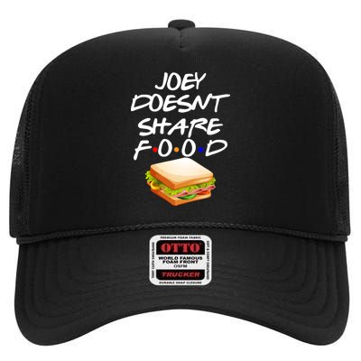 Joey Doesn't Share Food High Crown Mesh Back Trucker Hat