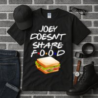 Joey Doesn't Share Food Tall T-Shirt
