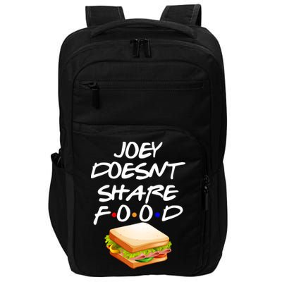 Joey Doesn't Share Food Impact Tech Backpack