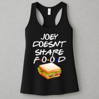 Joey Doesn't Share Food Womens Tank Top