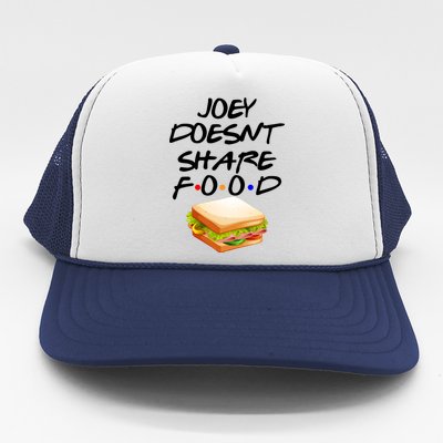 Joey Doesn't Share Food Trucker Hat