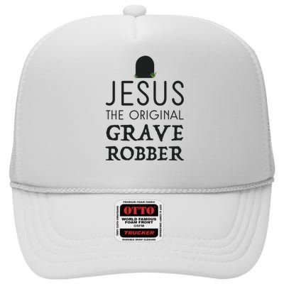 Jesus Original Grave Robber Cute Christian Easter Halloween High Crown Mesh Back Trucker Hat