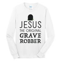 Jesus Original Grave Robber Cute Christian Easter Halloween Tall Long Sleeve T-Shirt