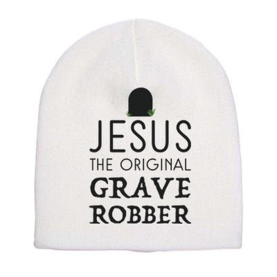 Jesus Original Grave Robber Cute Christian Easter Halloween Short Acrylic Beanie