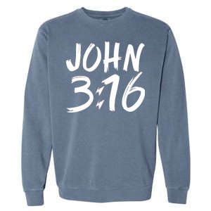 John 3:16 Garment-Dyed Sweatshirt