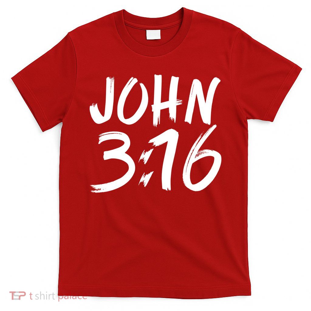 John 3:16 T-Shirt
