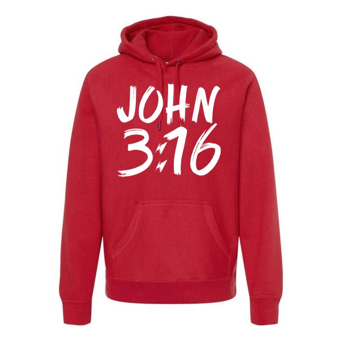 John 3:16 Premium Hoodie