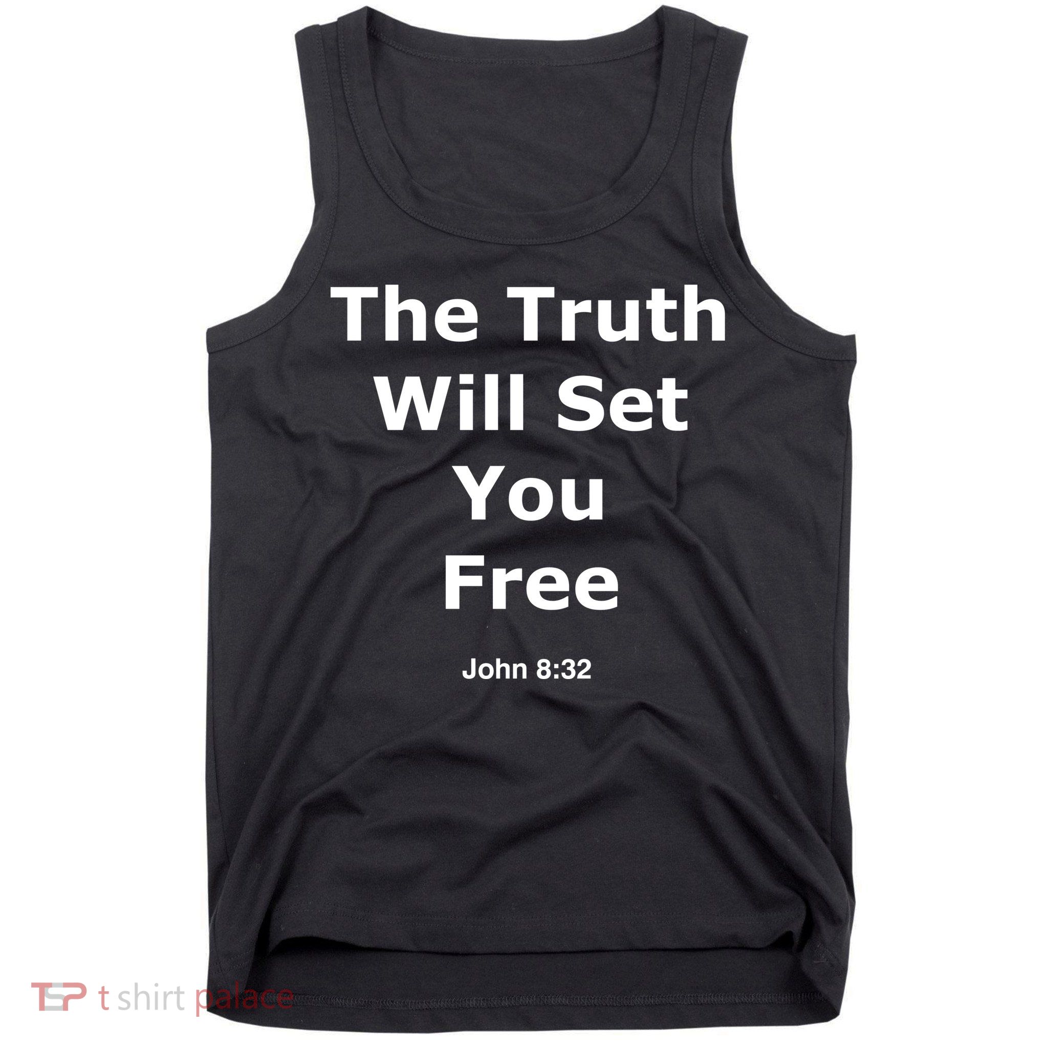 John 8:32 The Truth Will Set You Free Tank Top