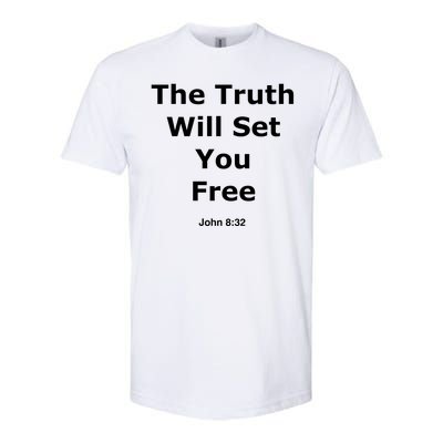 John 8:32 The Truth Will Set You Free Softstyle® CVC T-Shirt