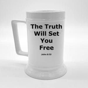 John 8:32 The Truth Will Set You Free Beer Stein