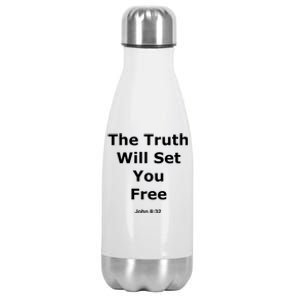 John 8:32 The Truth Will Set You Free Stainless Steel Insulated Water Bottle