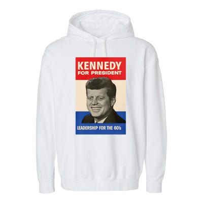 John F. Kennedy 1960 Campaign Poster Garment-Dyed Fleece Hoodie